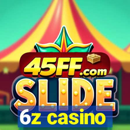 6z casino